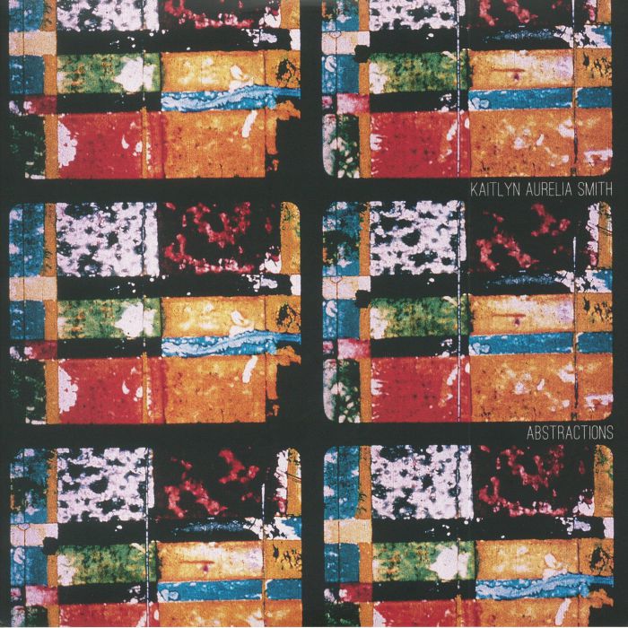 Kaitlyn Aurelia Smith - Abstractions