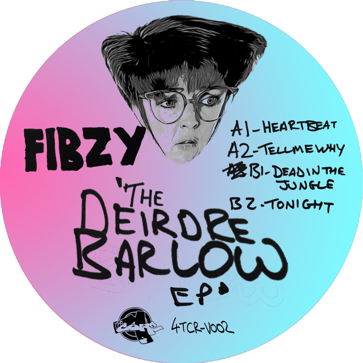 Fibzy - The Deirdre Barlow EP