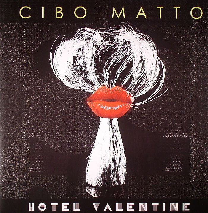 Cibo Matto - Hotel Valentine