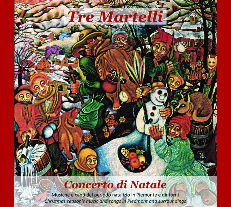 Tre Martelli - Concerto Di Natale