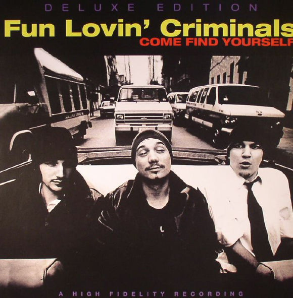 Fun Lovin' Criminals - Come Find Yourself: 20th Anniversary Edition (Deluxe Edition) (CD)