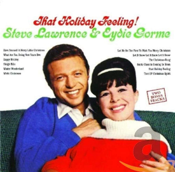 Steve Lawrence & Eydie Gorme - That Holiday Feeling! (Expanded and Remastered Edition)