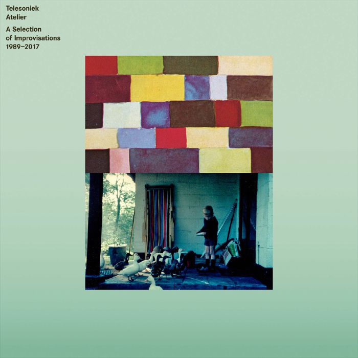 TELESONIEK ATELIER - A SELECTION OF IMPROVISATIONS (1989 - 2017)