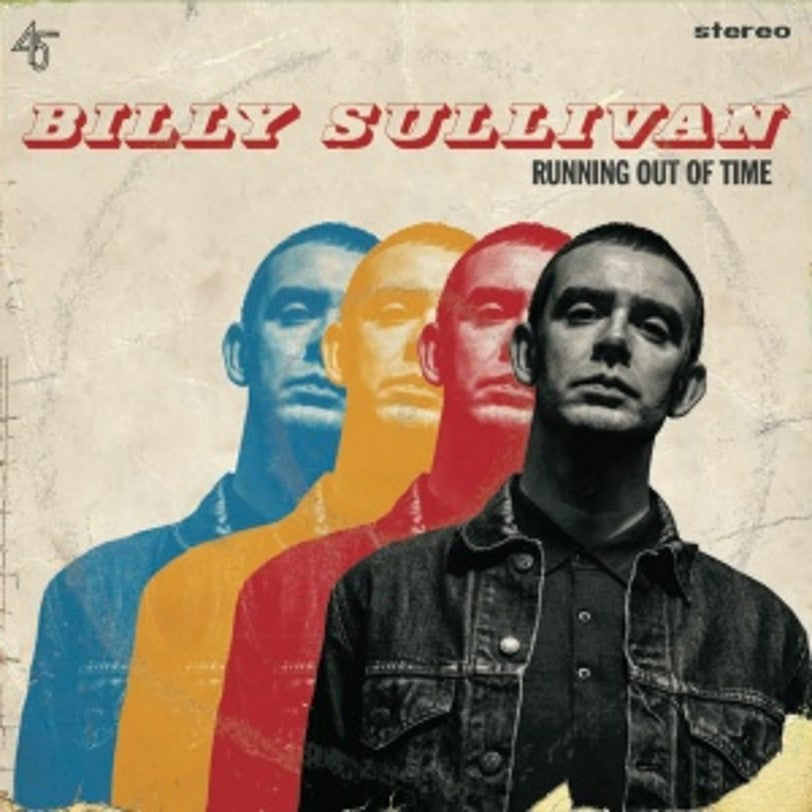 Billy Sullivan - Running Out Of Time