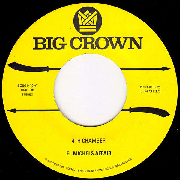 El Michels Affair - 4th Chamber b/w Snakes