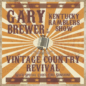 Gary Brewer & The Kentucky Ramblers - Vintage Country Revival