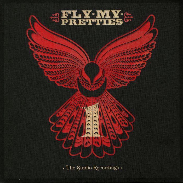 FLY MY PRETTIES - THE STUDIO RECORDINGS PART ONE