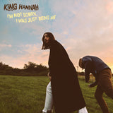 King Hannah - I’m Not Sorry, I Was Just Being Me [Recycled Coloured Vinyl]