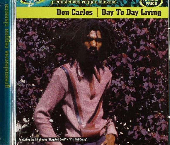 DON CARLOS - DAY TO DAY LIVING [CD]