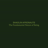 The Shaolin Afronauts - The Fundamental Nature of Being (5LP Box)