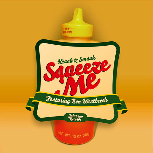 Kraak & Smaak - Squeeze Me