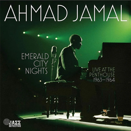 Ahmad Jamal - Emerald City Nights - Live at the Penthouse 1963-1964 (Vol. 1) [2CD]