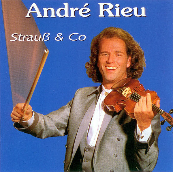 André Rieu - Strauss & Co