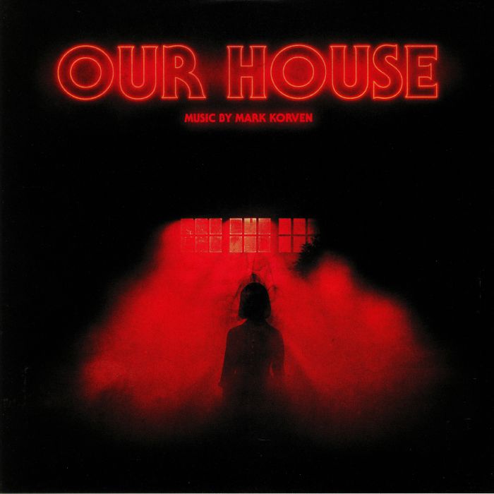 MARK KORVEN - OUR HOUSE