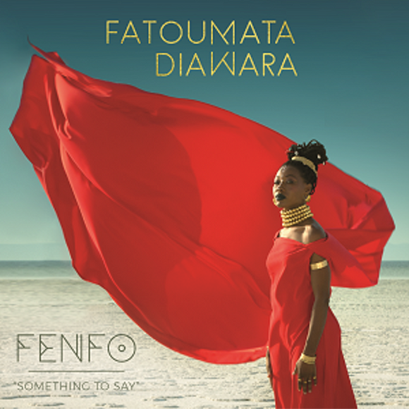 Fatoumata Diawara - Fento