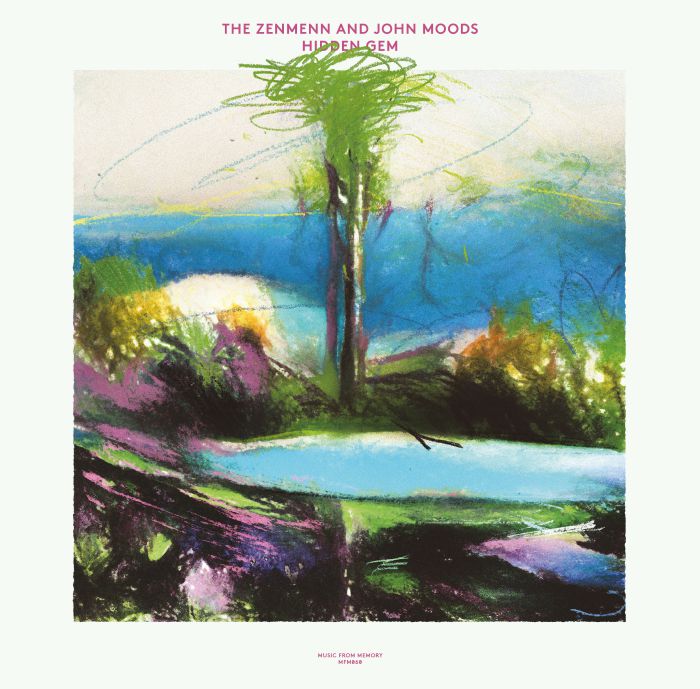 THE ZENMENN AND JOHN MOODS - HIDDEN GEM