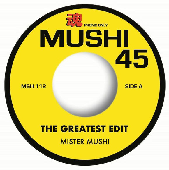 MISTER MUSHI - The Greatest Edit / Elements of Hip Hop
