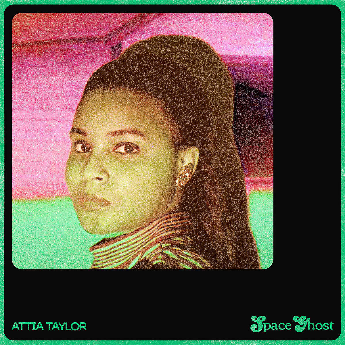 Attia Taylor - Space Ghost