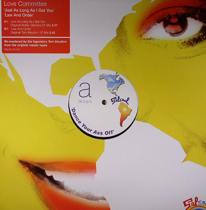 Love Committee - Just As Long As I Got You