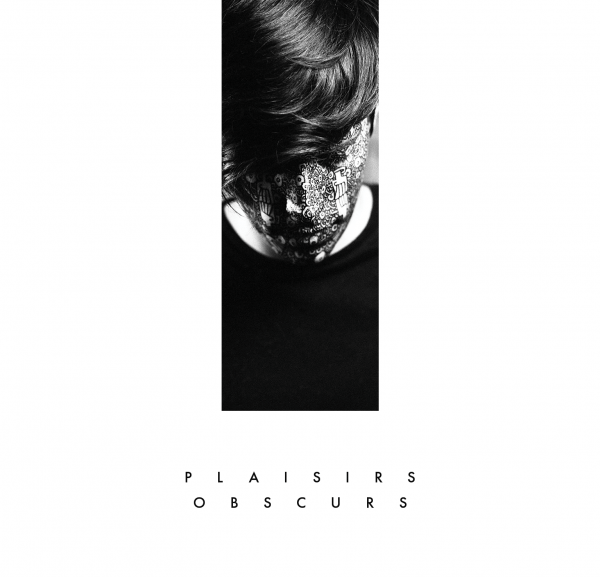 Mr. Mô - Plaisirs Obscurs