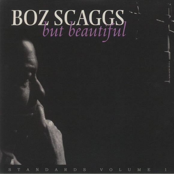 BOZ SCAGGS - BUT BEAUTIFUL, STANDARDS VOLUME