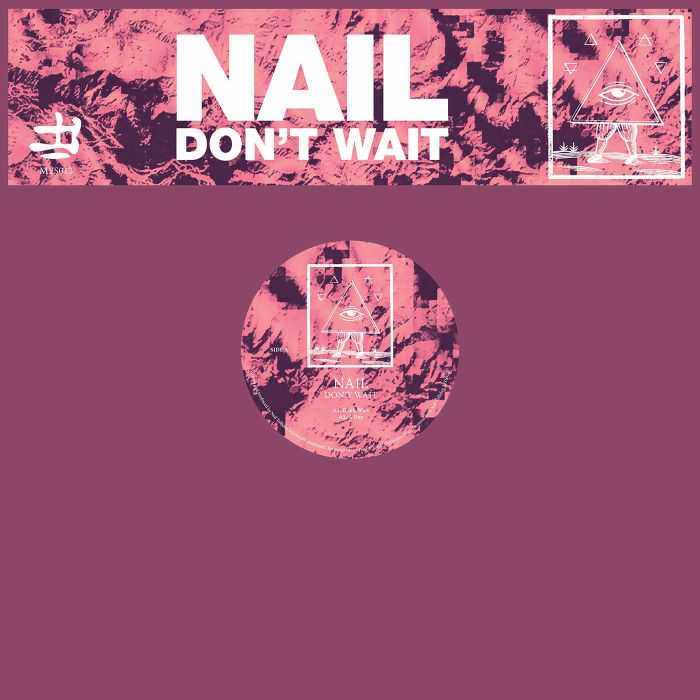 NAIL - Don't Wait