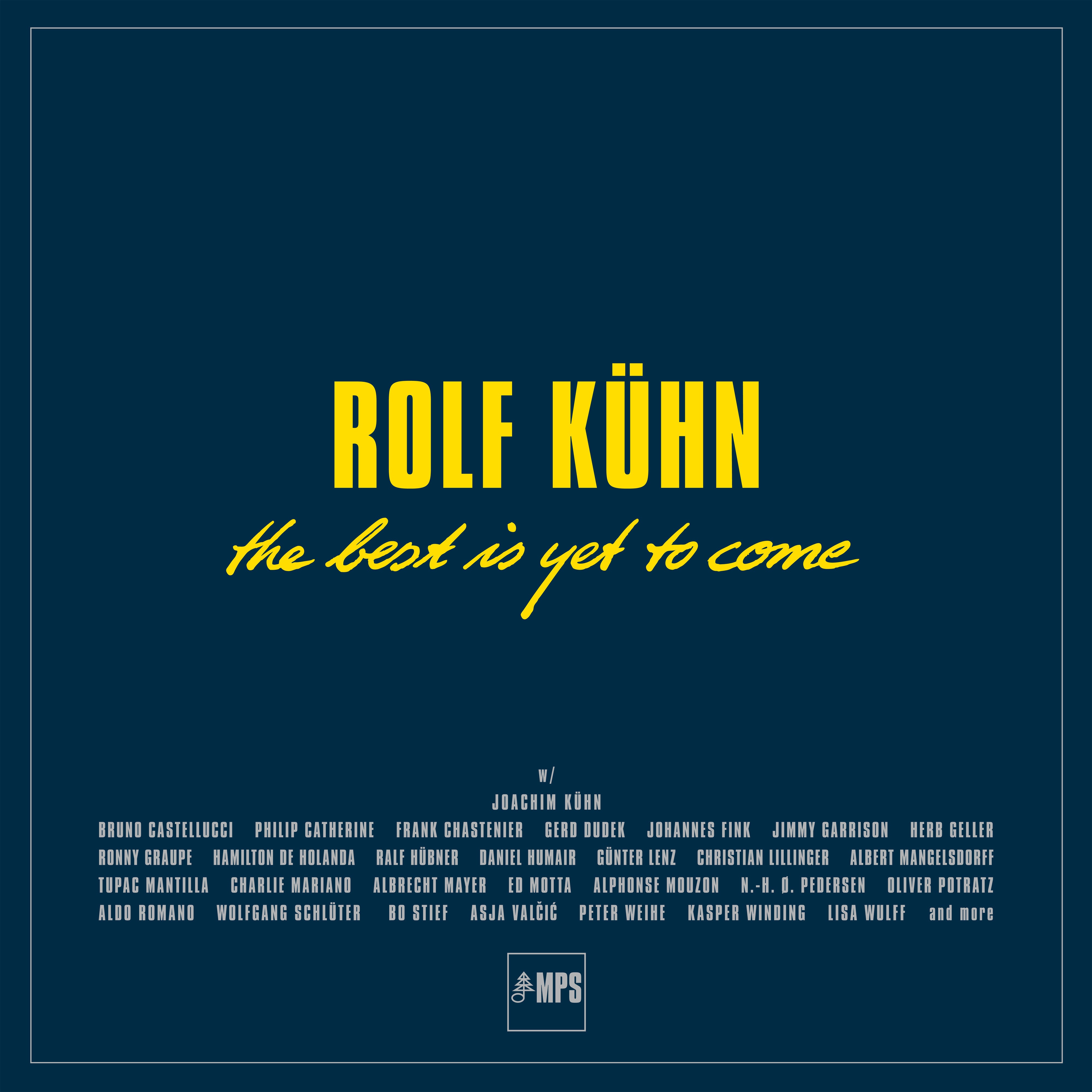 未開封Rolf Kühn The Best Is Yet To Come 7LP Rolf Kuhn - The Best Is Yet To Come – Horizons Music