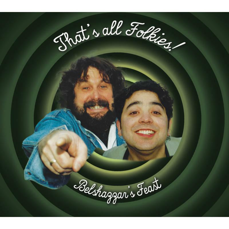Belshazzar's Feast - That's All Folkies