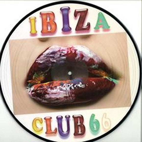 IBIZA CLUB - Vol 66 [Picture Disc]