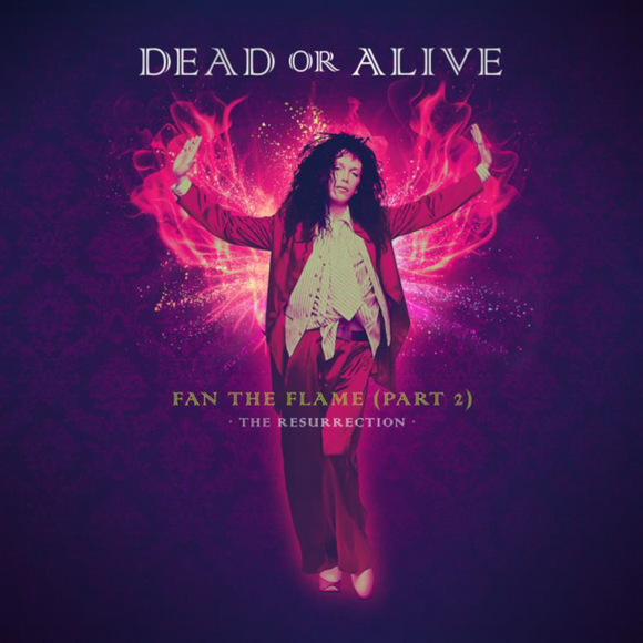 Dead Or Alive - Fan The Flame (Part 2) - The Resurrection (180g Translucent Orange Vinyl)