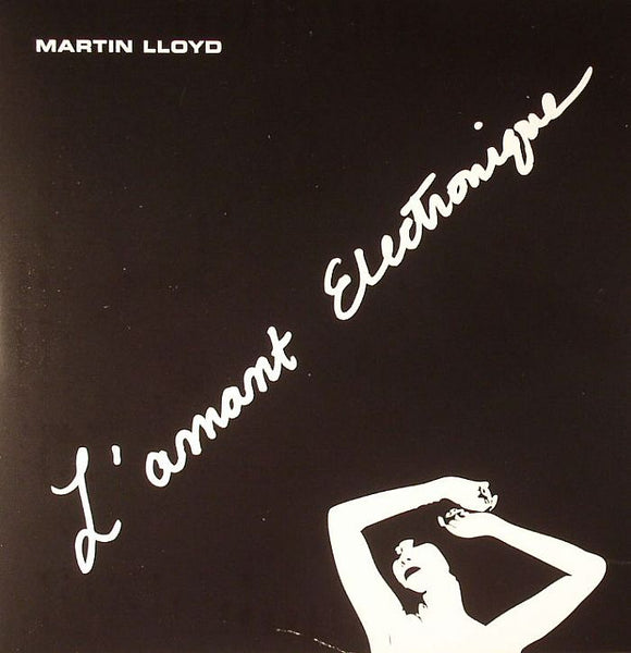 Martin LLOYD - L'Amant Electronique