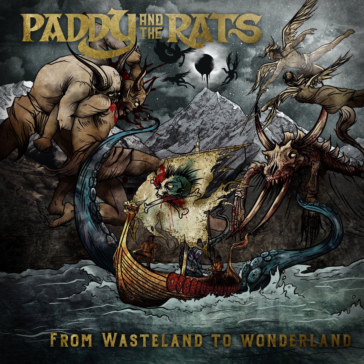 Paddy And The Rats - From Wasteland To Wonderland
