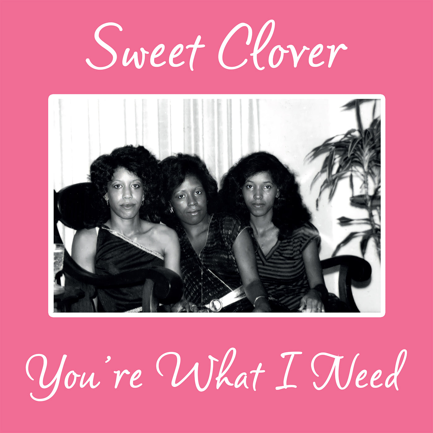 Sweet Clover - You’re What I Need