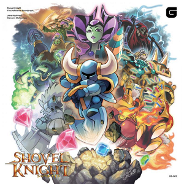 Jake Kaufman, Manami Matsumae - Shovel Knight – The Definitive Soundtrack
