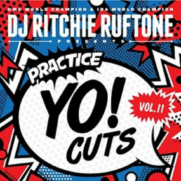 DJ RITCHIE RUFTONE - Practice Yo! Cuts Vol 11