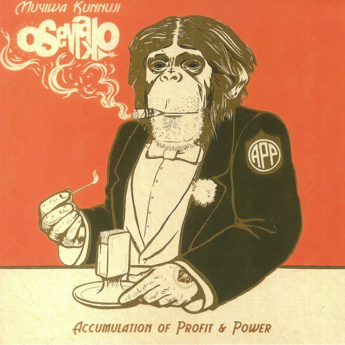 Muyiwa Kunnuji & Osemako - A.P.P. (Accumulation Of Profit & Power)