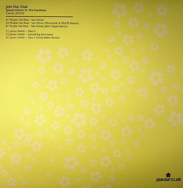 People Get Real / James Welsh – Special Edition 01: The Manifesto