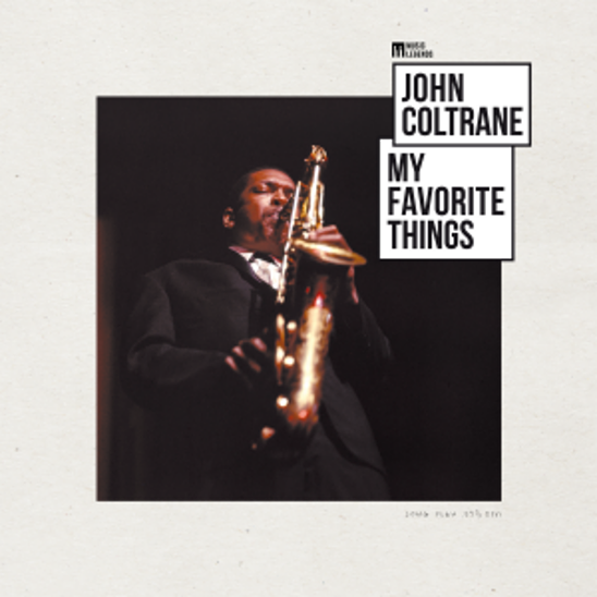 John Coltrane - My Favorite Things / Music Legends Collection