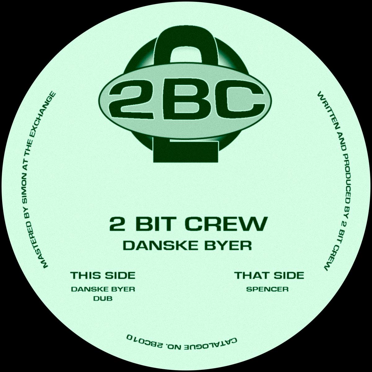 2 Bit Crew - Danske Byer