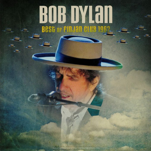 BOB DYLAN - Best Of Finjan Club 1962 Live