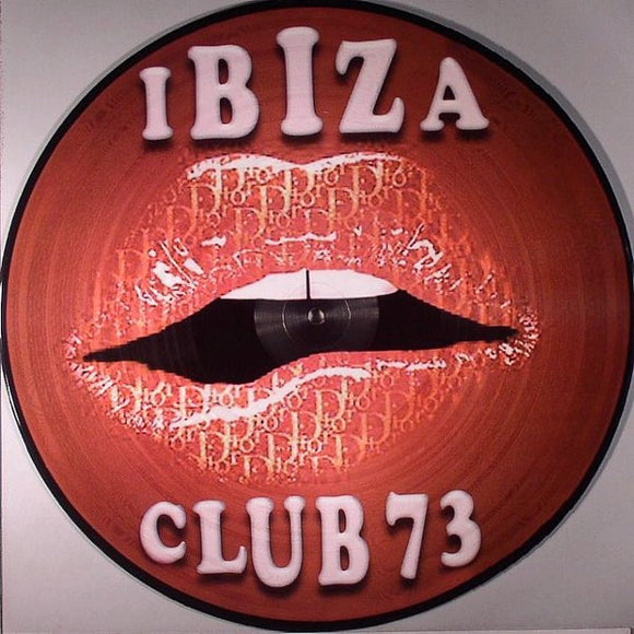 IBIZA CLUB - Vol 73 [Picture Disc]