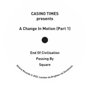 CASINO TIMES - A CHANGE IN MOTION PART 1