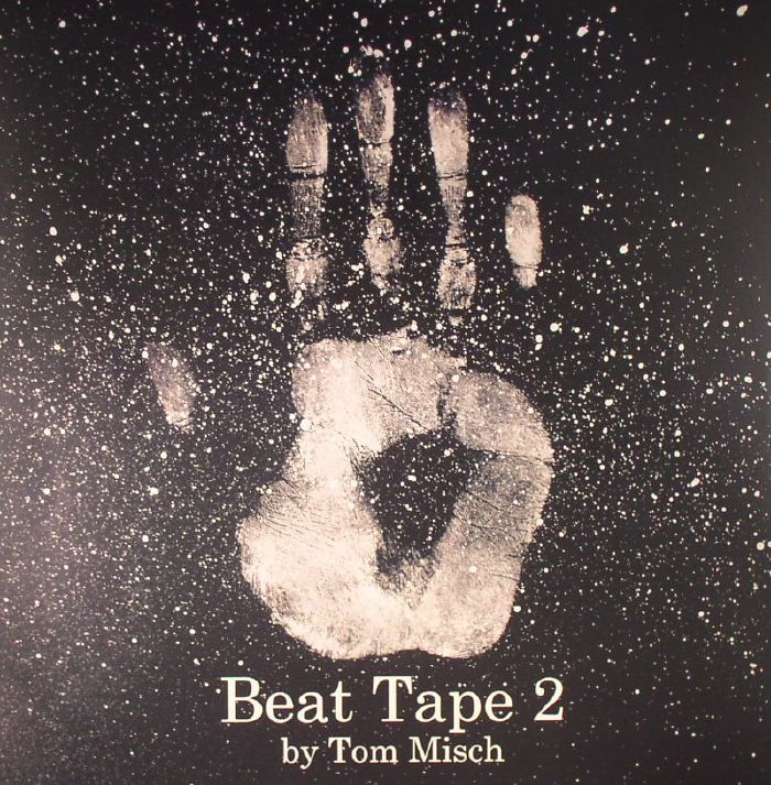 TOM MISCH - BEAT TAPE 2
