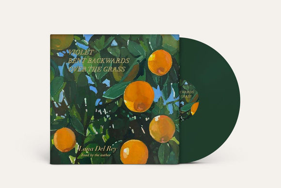 Lana Del Rey - Violet Bent Backwards Over The Grass (Ltd green vinyl)