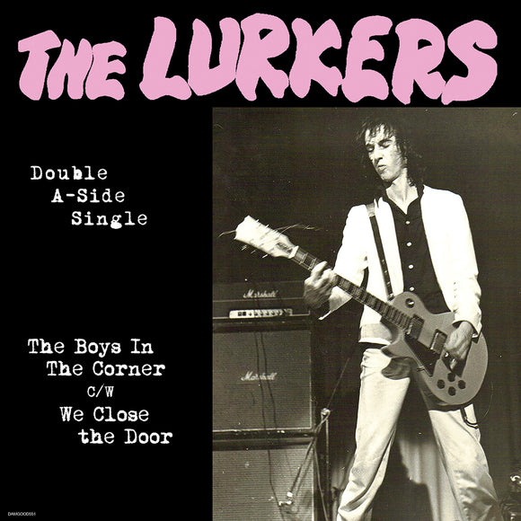 The Lurkers - The Boys In The Corner b/w We Close The Door