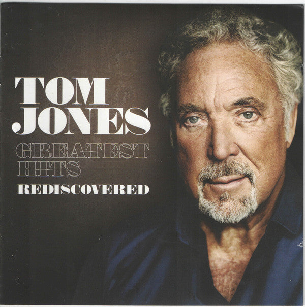 Tom Jones - Greatest Hits Rediscovered
