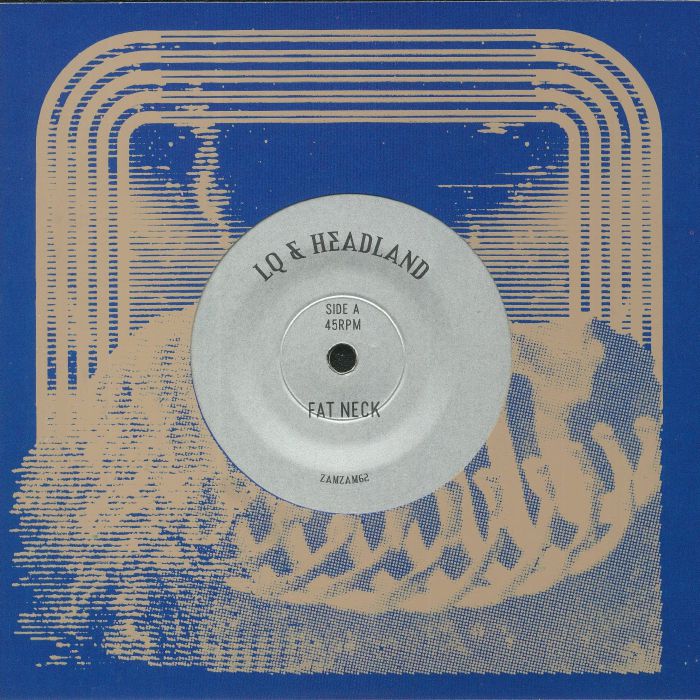 LQ & HEADLAND - Fat Neck (1 PER PERSON)