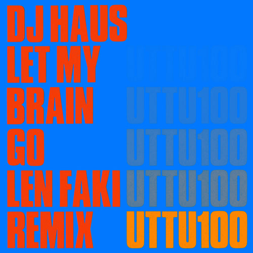 DJ Haus - Let My Brain Go (Len Faki Remix) [10" Single Sided Purple Vinyl]