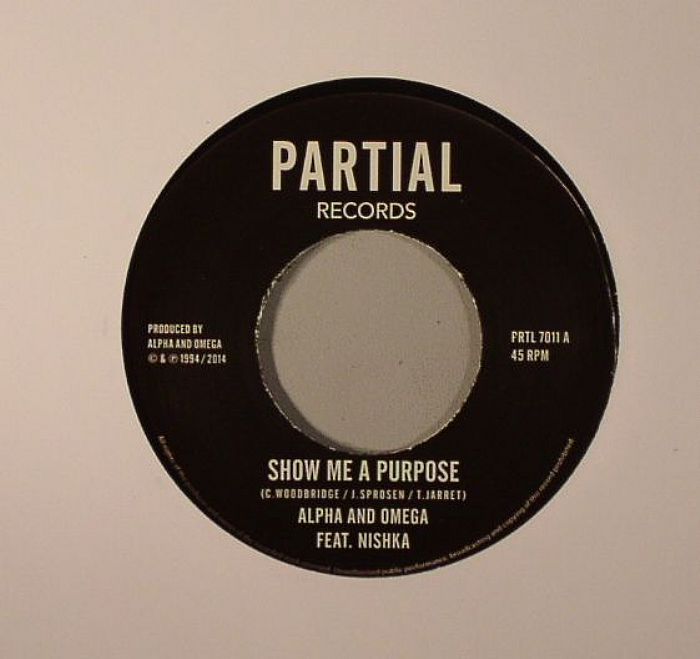 ALPHA & OMEGA - SHOW ME A PURPOSE