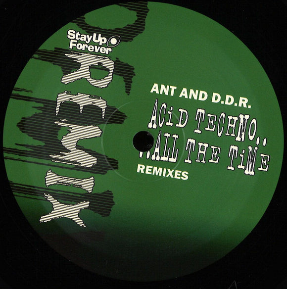 ANT & DDR - Acid Techno .....All The Time (remixes)